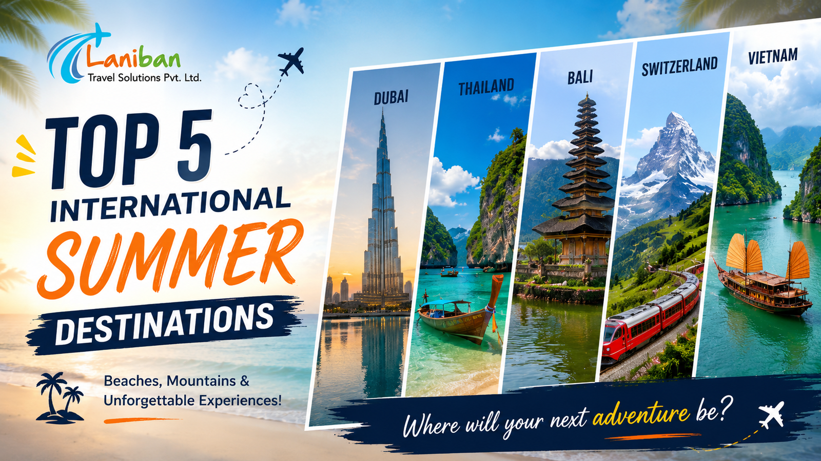 Top 5 International Summer Destinations for Your Perfect Vacation